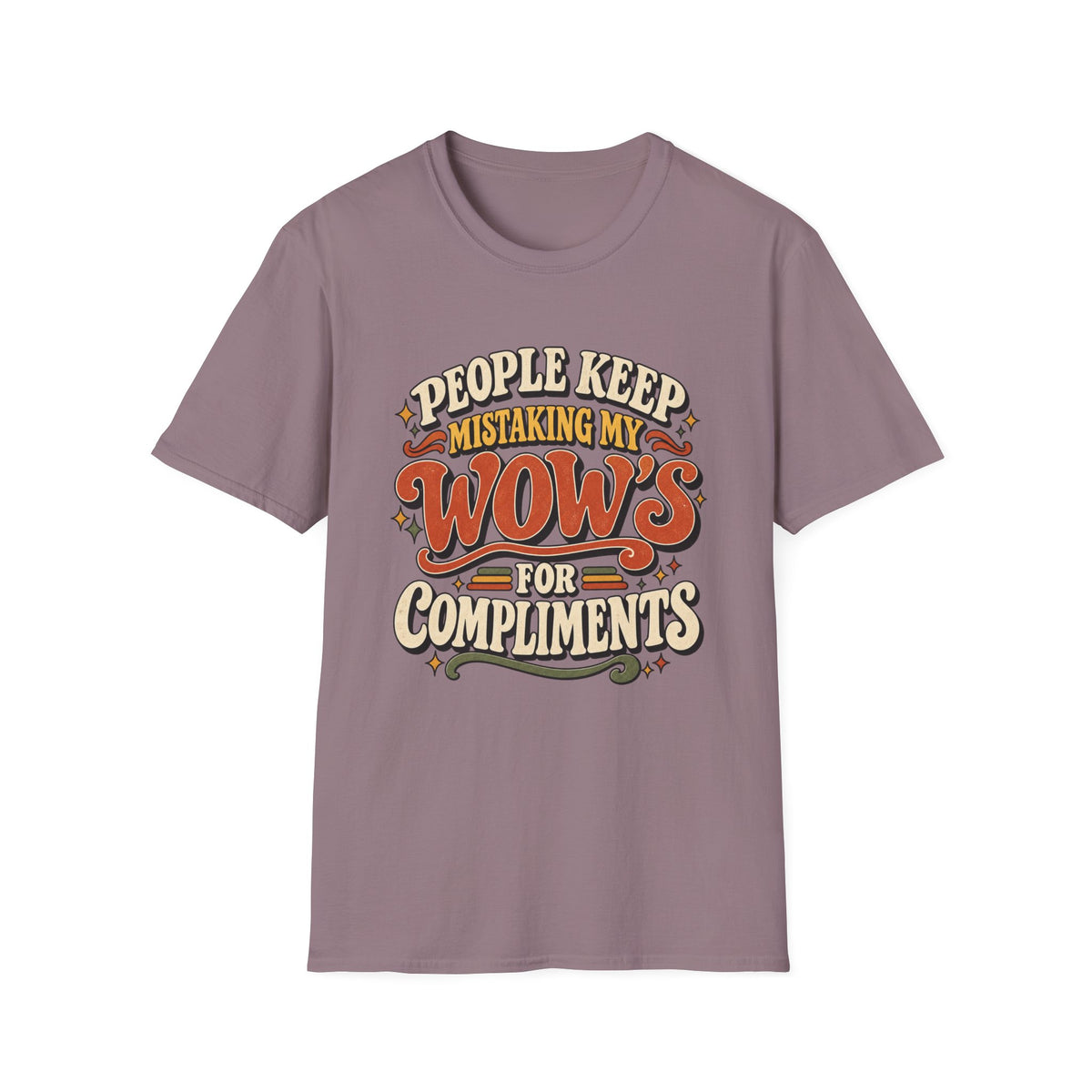 People Keep Mistaking My Wow's T-Shirt