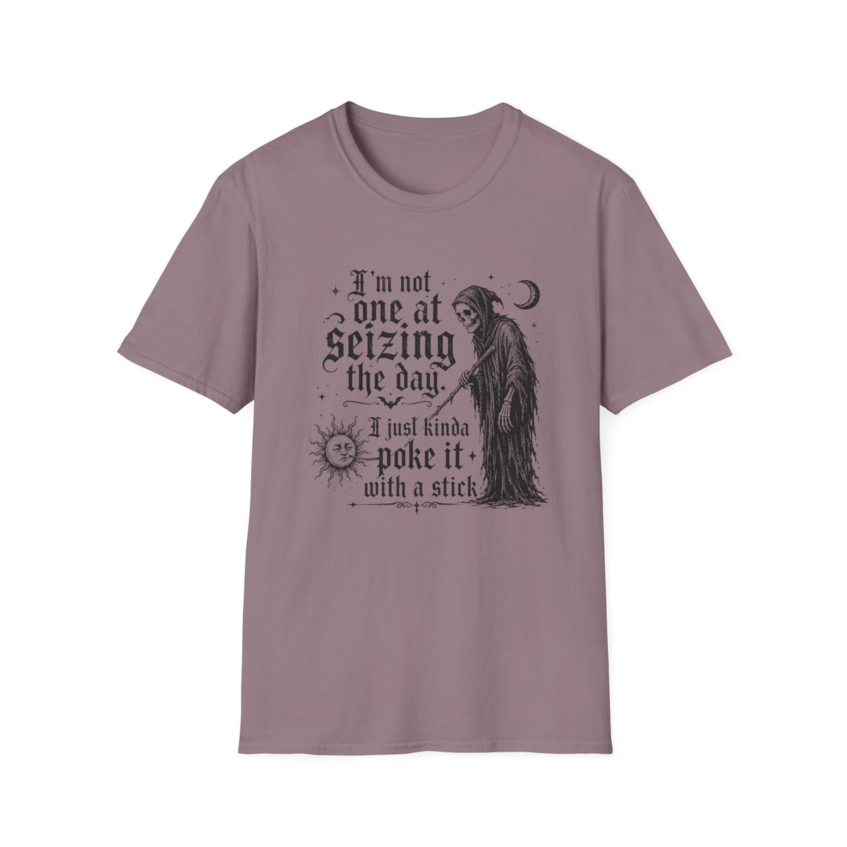I'm Not One at Seizing T-Shirt