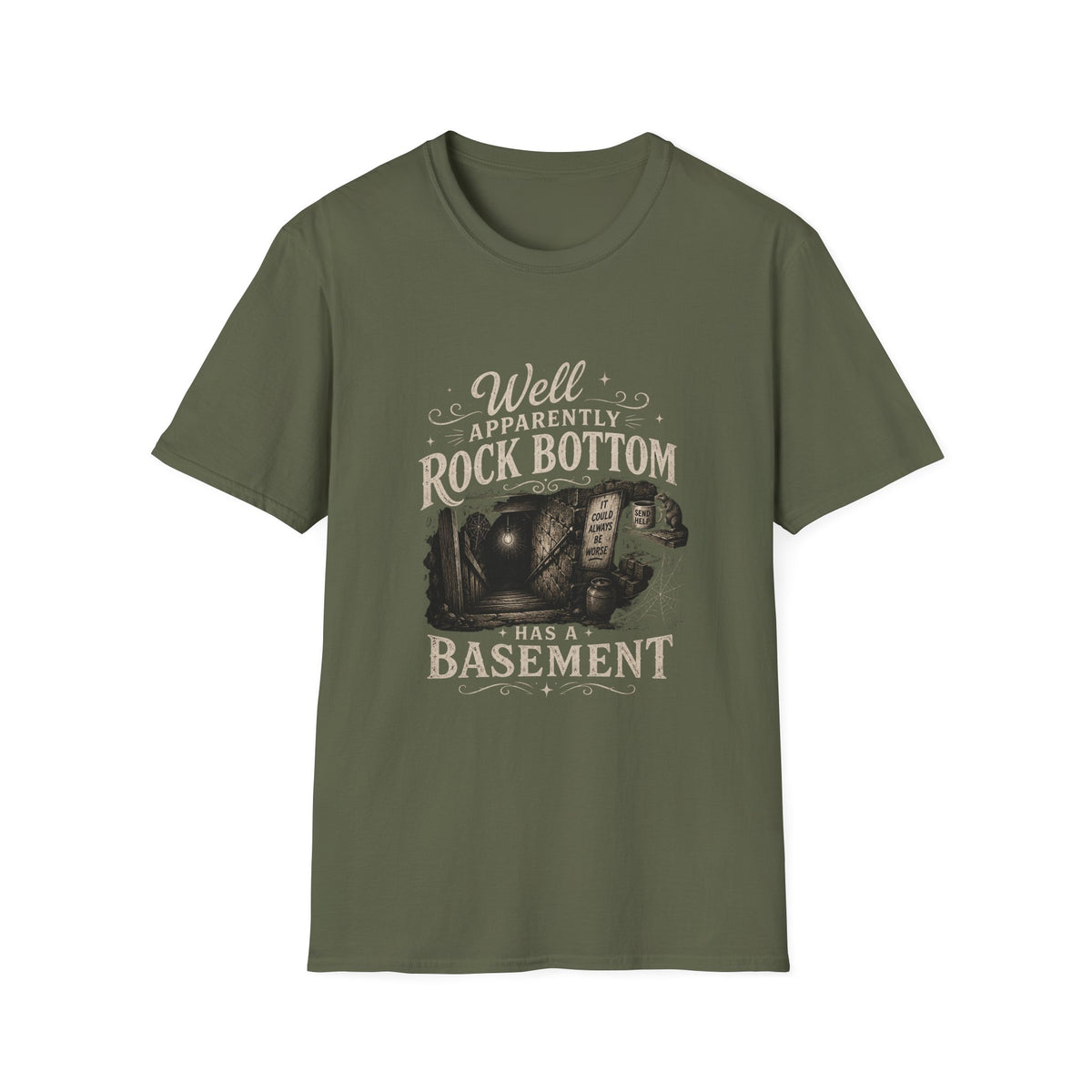 Well Apparently Rock Bottom T-Shirt