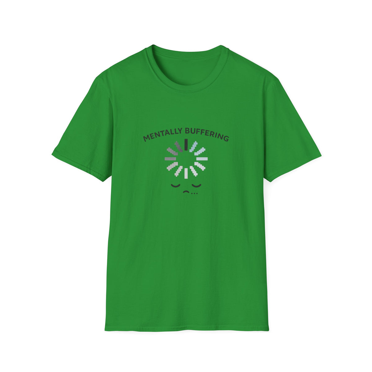 Mentally BufferingT-Shirt