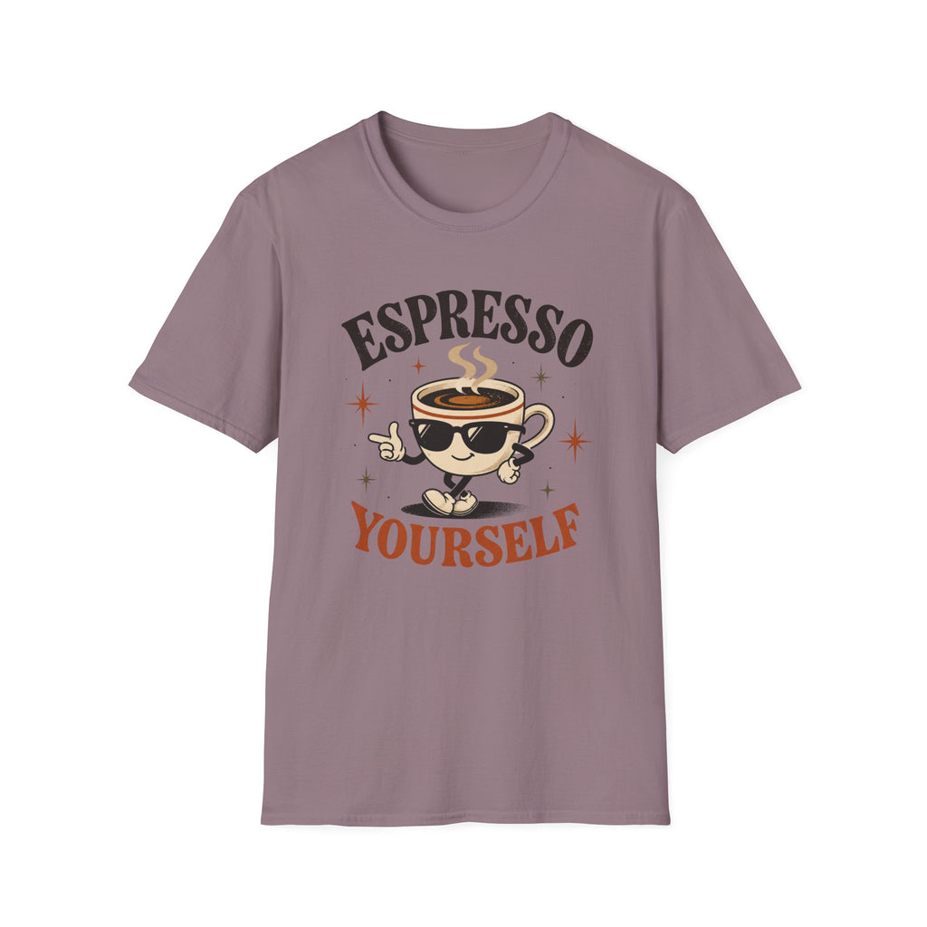 Espresso Yourself T-Shirt