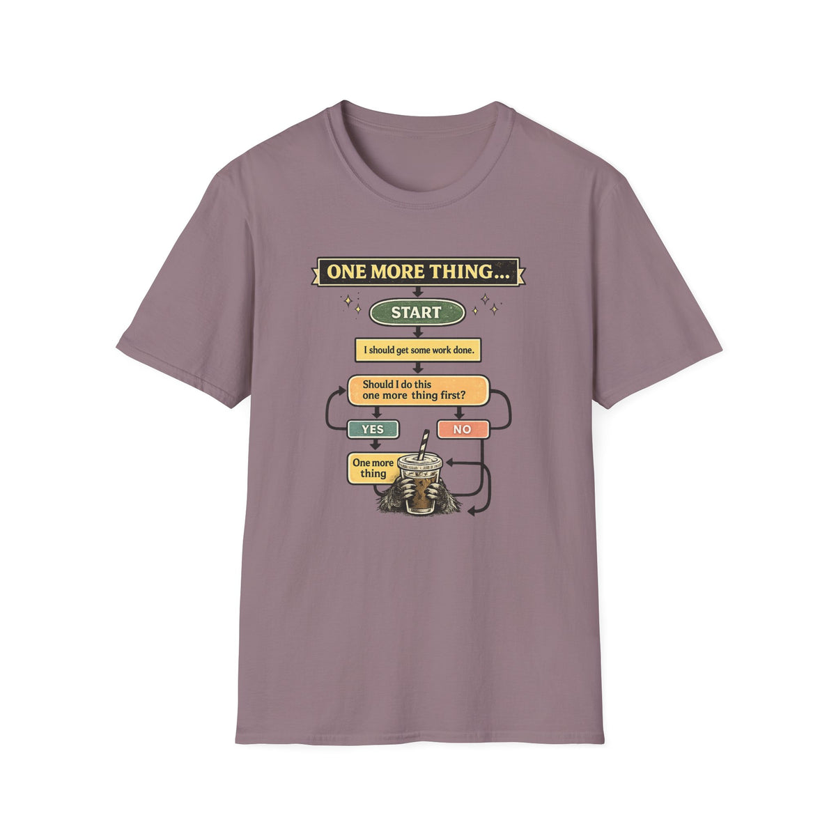 One More Thing  T-Shirt