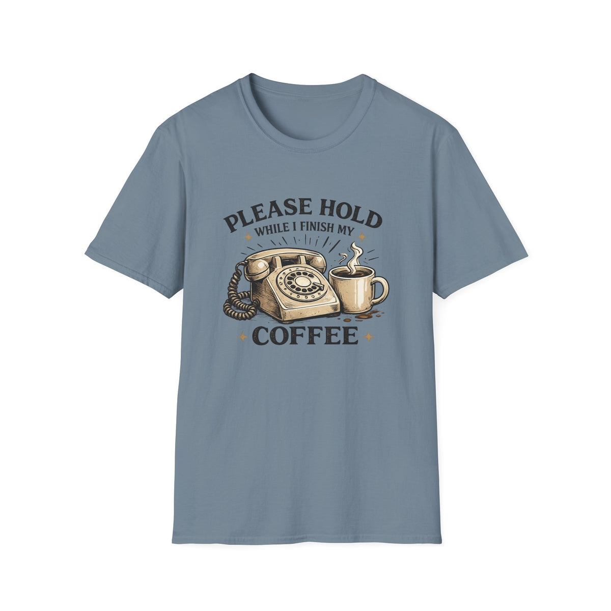 Please Hold T-Shirt