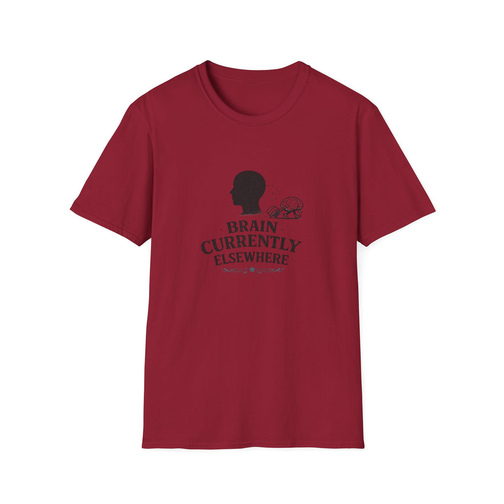 Brain Currently Elsewhere T-Shirt