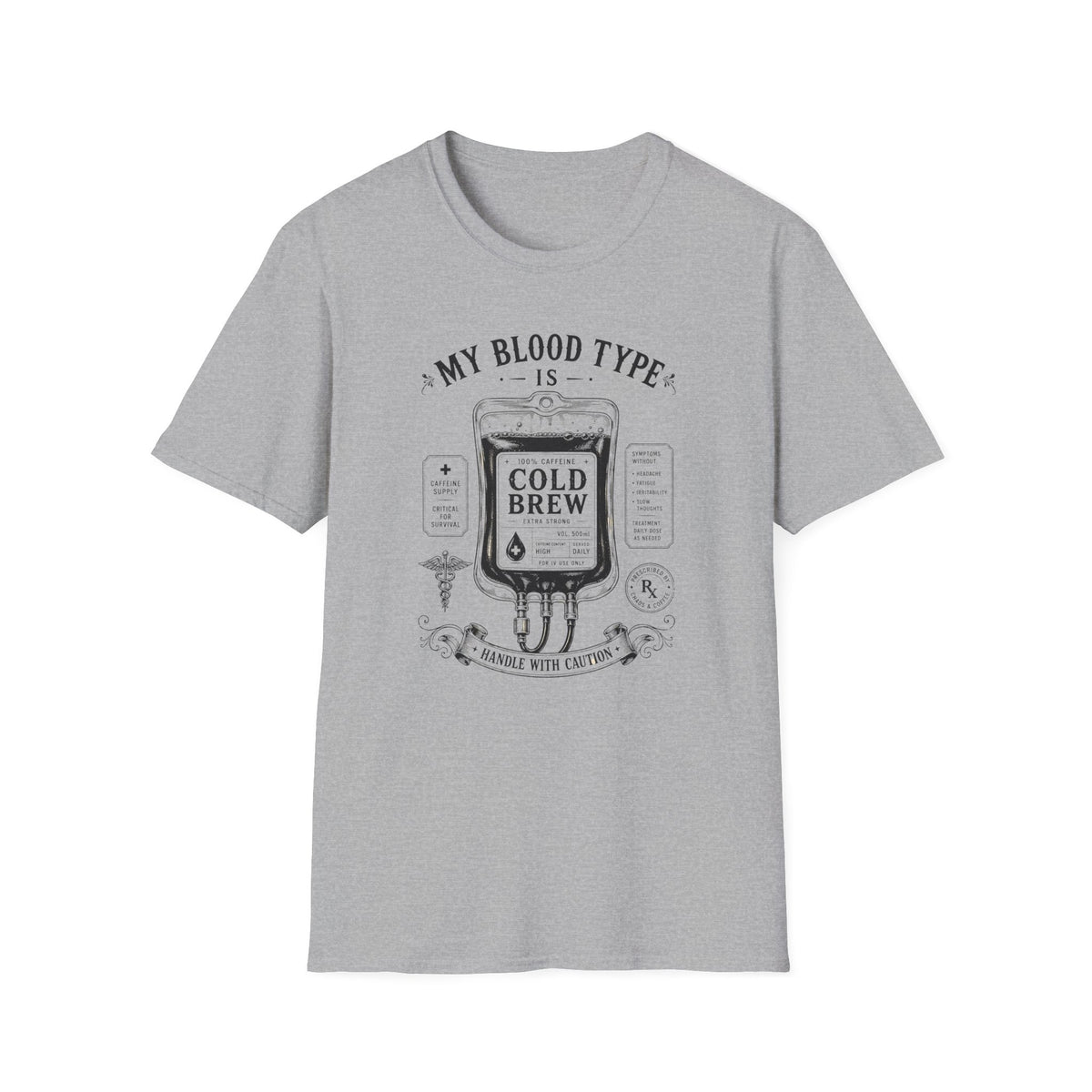 My Blood Type is T-Shirt