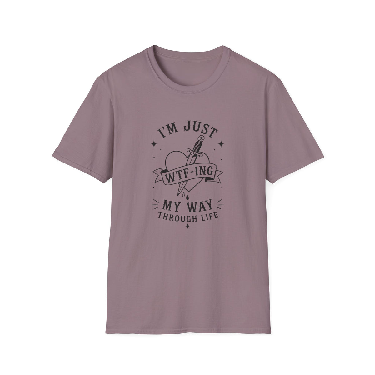 I'm Just T-Shirt