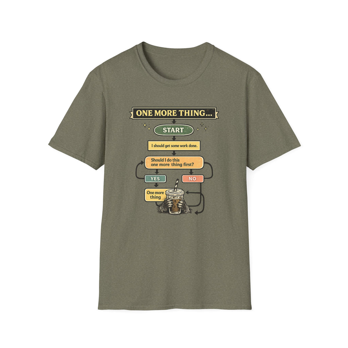 One More Thing  T-Shirt