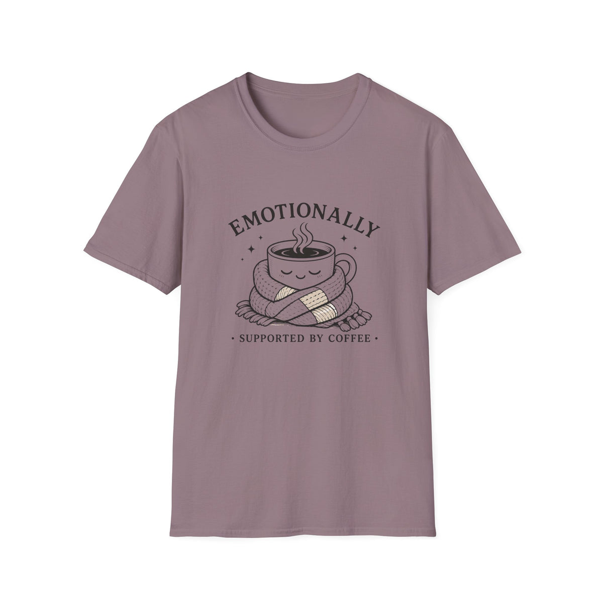 Emotionally Supported by Coffee T-Shirt