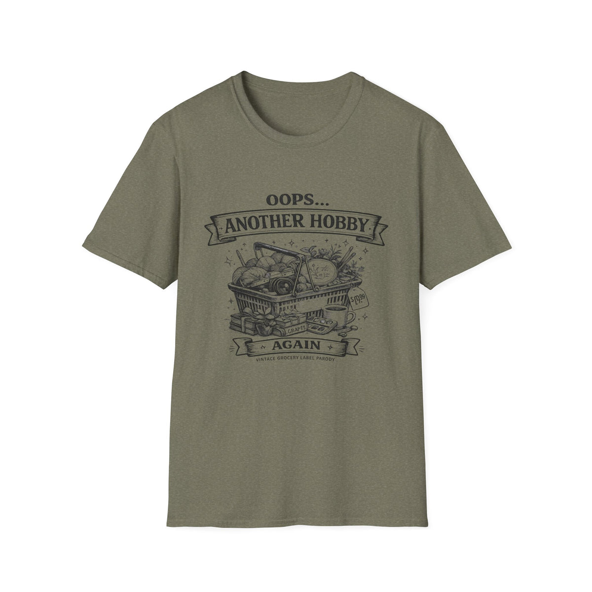 Oops Another Hobby T-Shirt