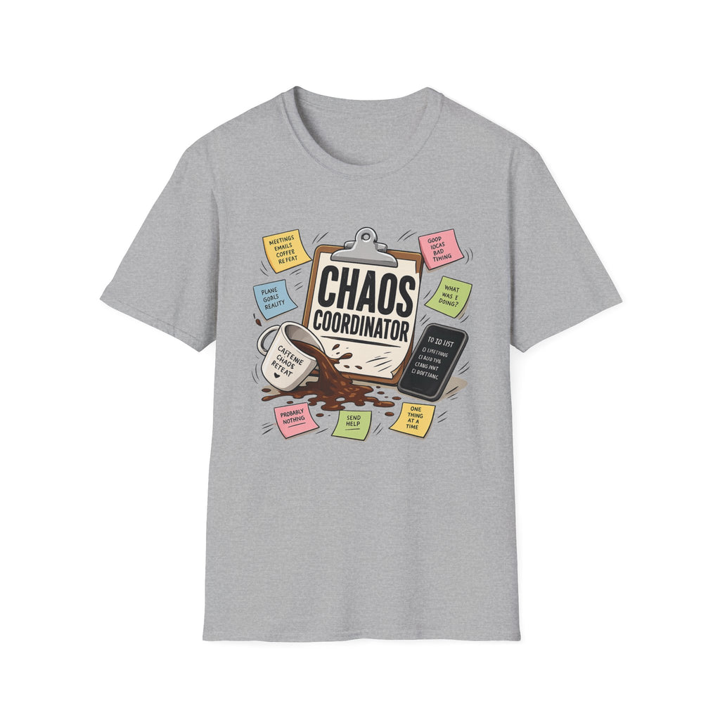 Chaos Coordinator T-Shirt
