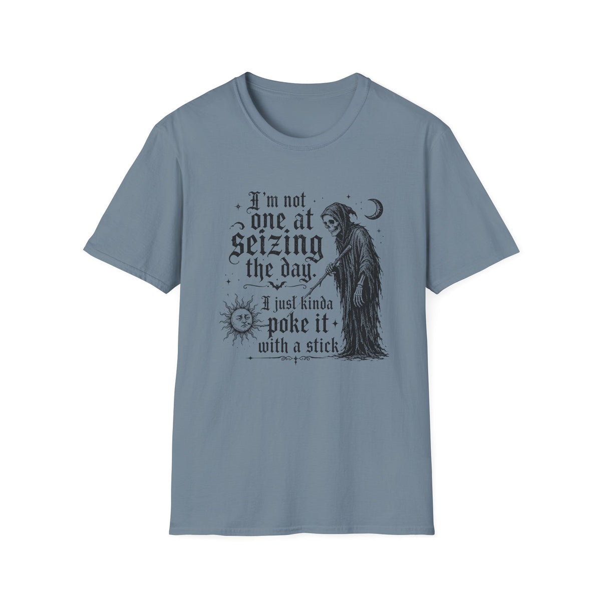 I'm Not One at Seizing T-Shirt