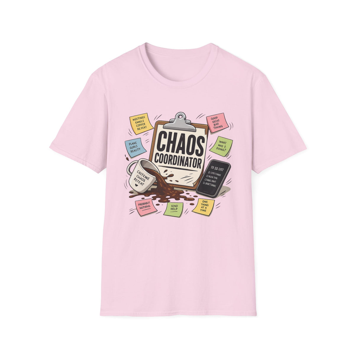 Chaos Coordinator T-Shirt