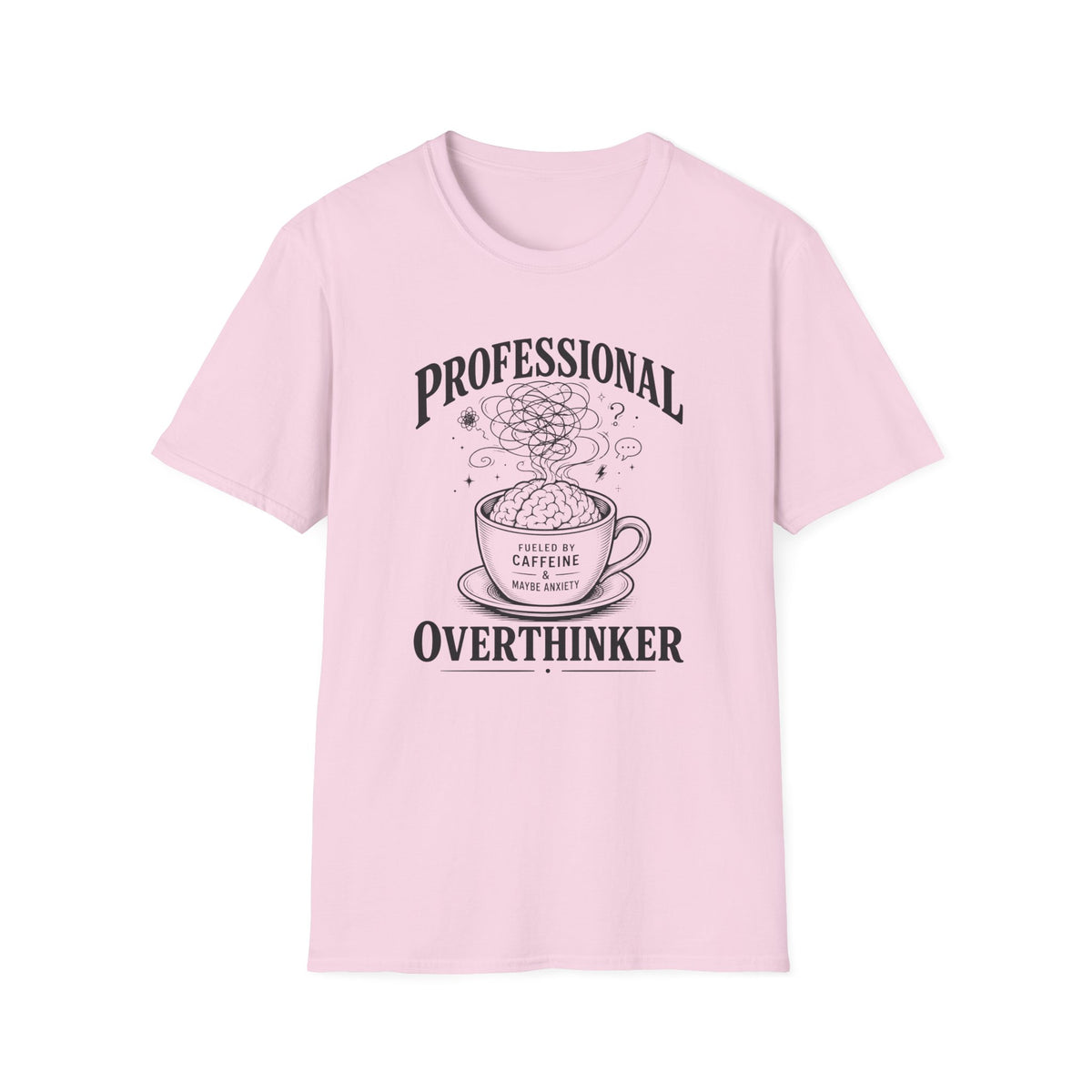 Professional Overthinker T-Shirt