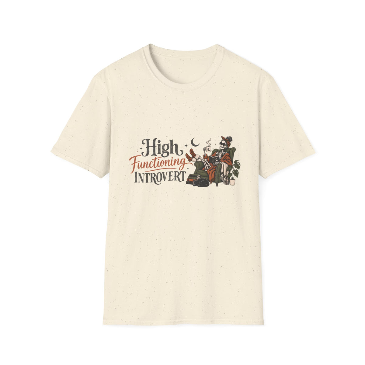 High Functioning Introvert T-Shirt