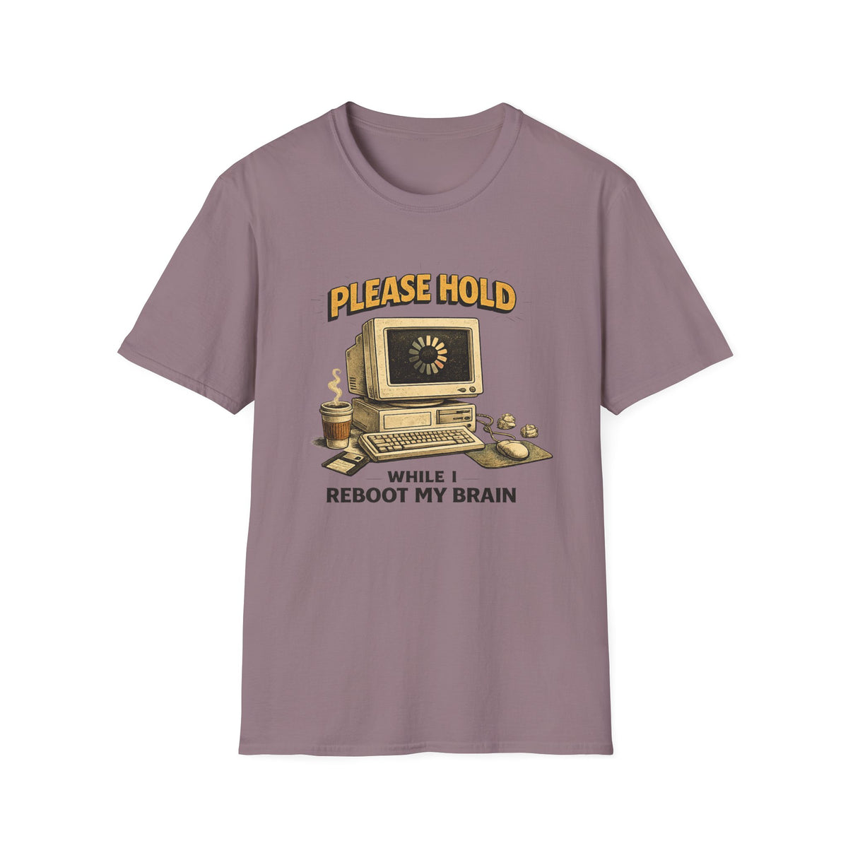 Please Hold While I Reboot My Brain T-Shirt