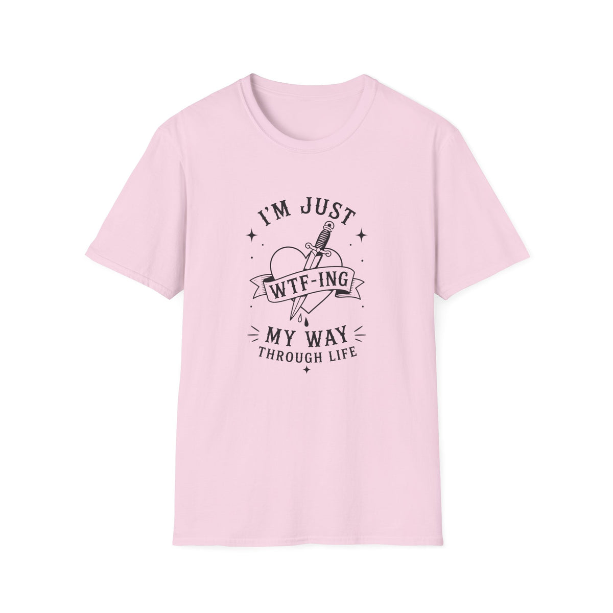 I'm Just T-Shirt