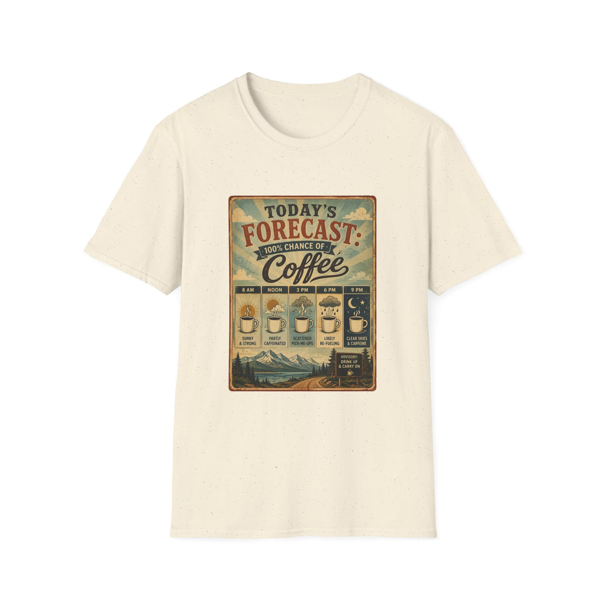 Today's Forecast T-Shirt