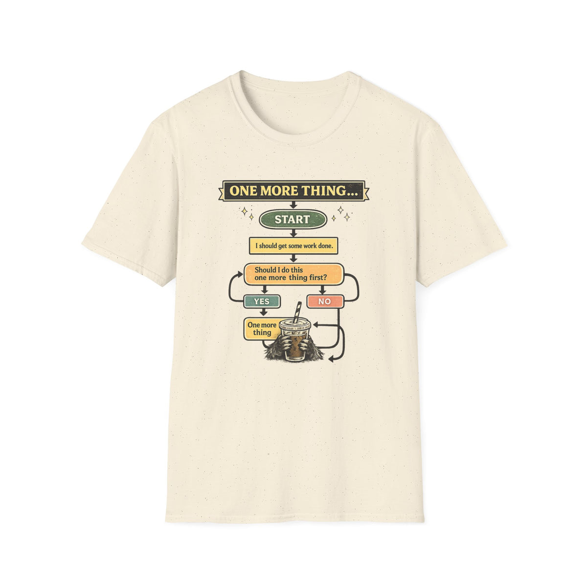 One More Thing  T-Shirt