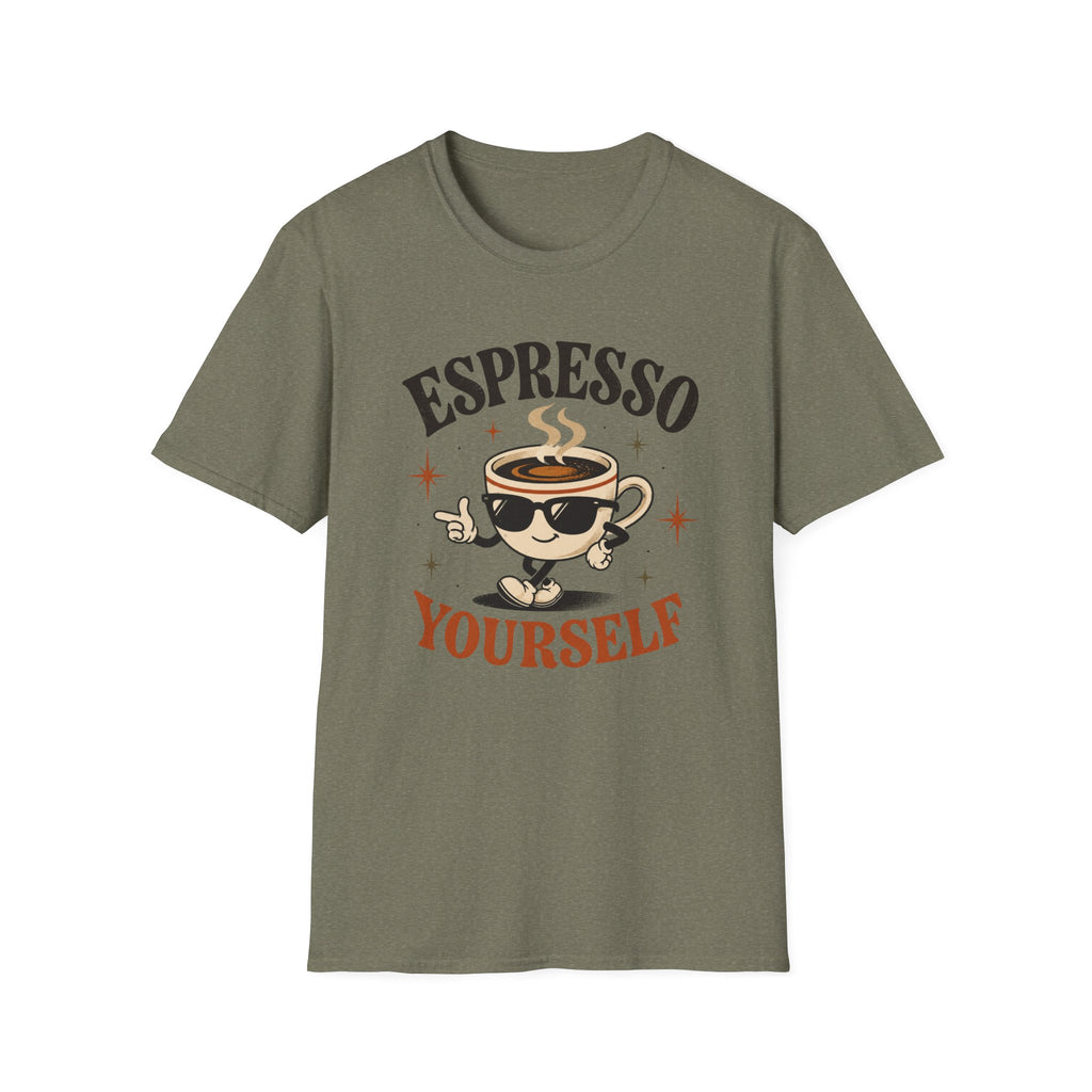 Espresso Yourself T-Shirt