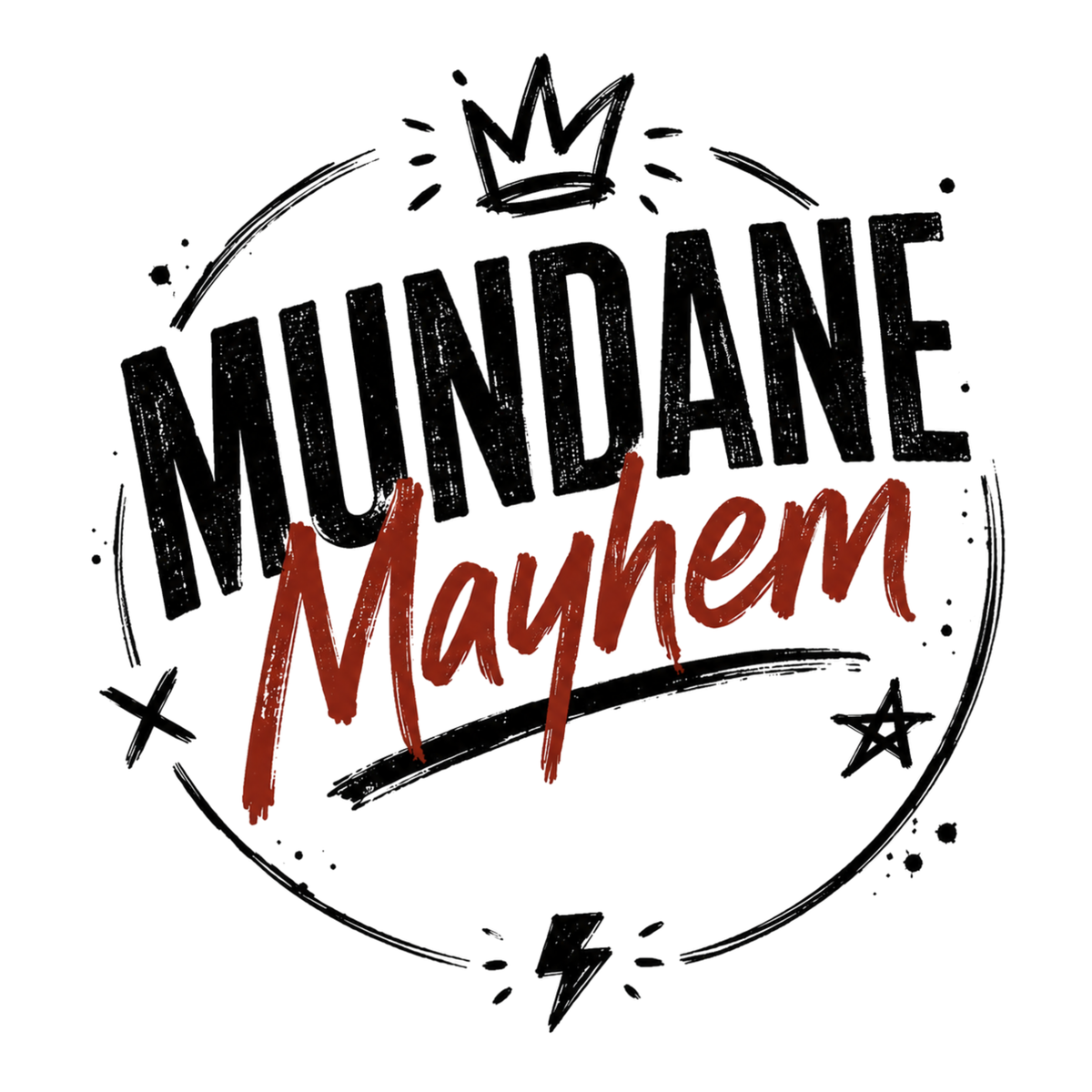 Mundane Mayhem