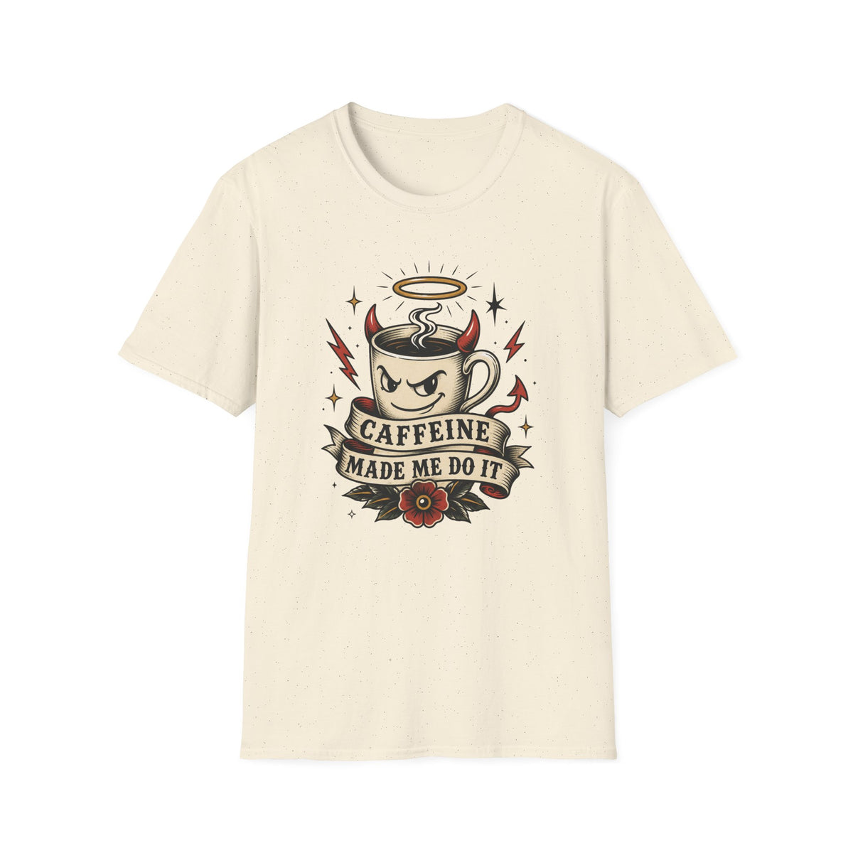 Caffeine Made Me Do It T-Shirt