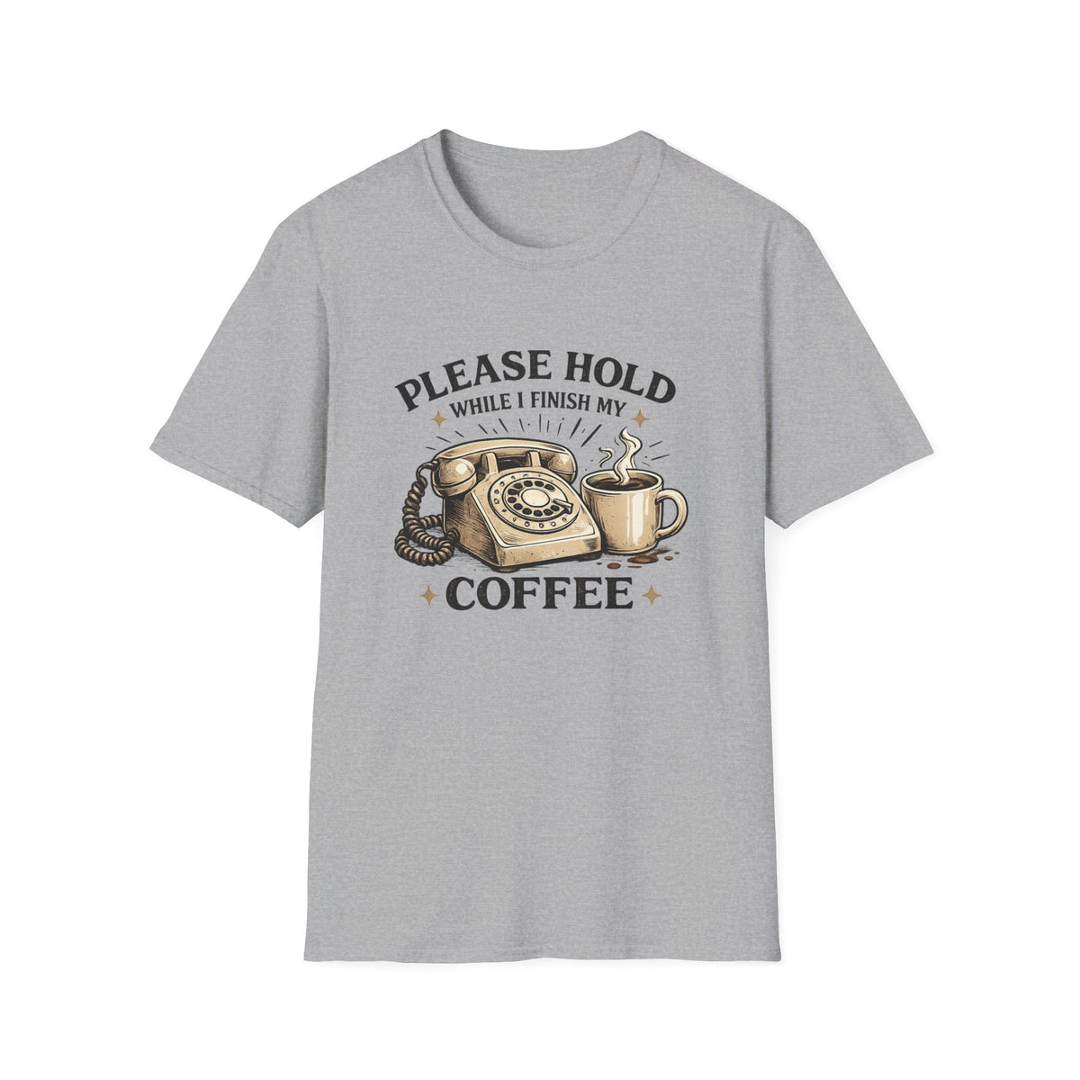 Please Hold T-Shirt