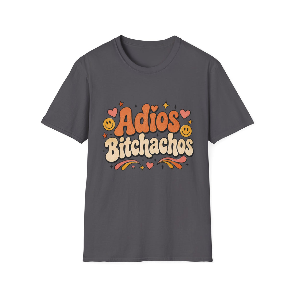 Adios Bitchachos T-Shirt