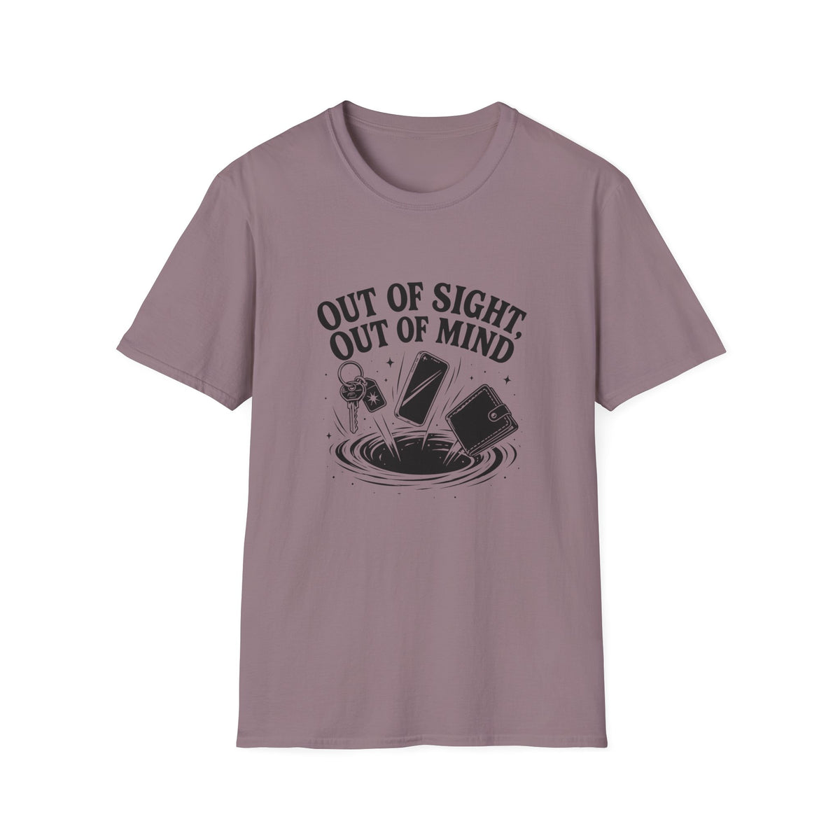 Out of Sight Out of Mind T-Shirt