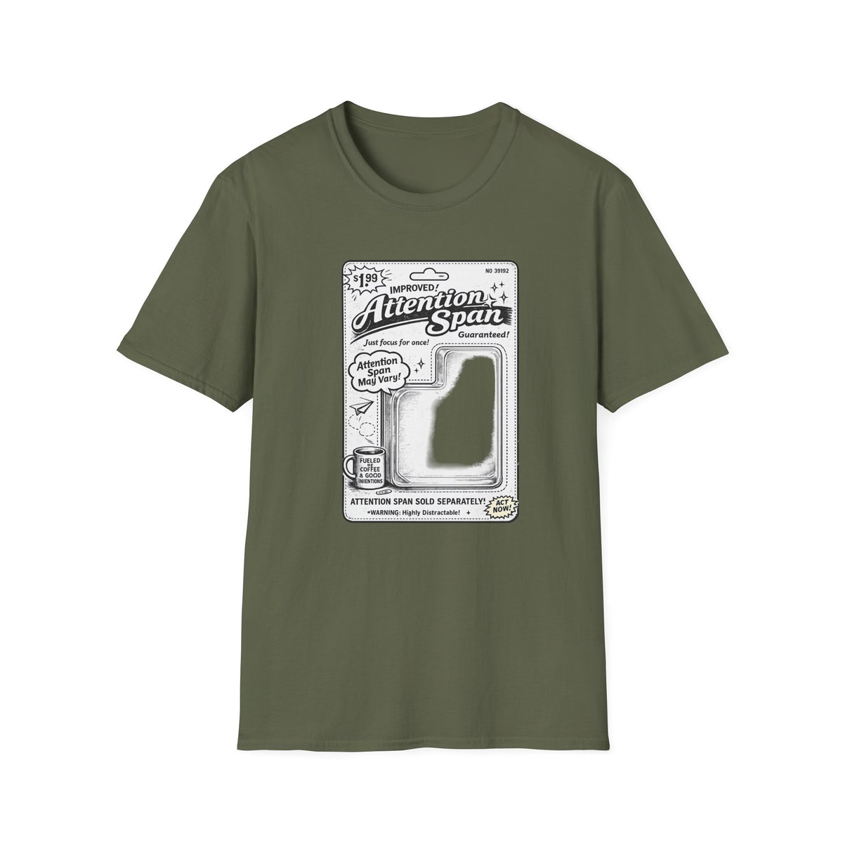 Attention Span T-Shirt