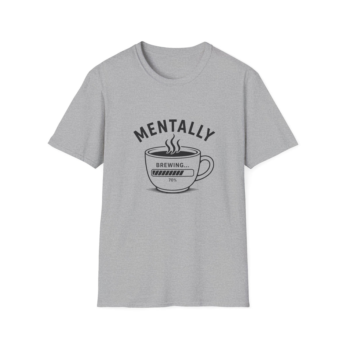 Mentally Brewing T-Shirt