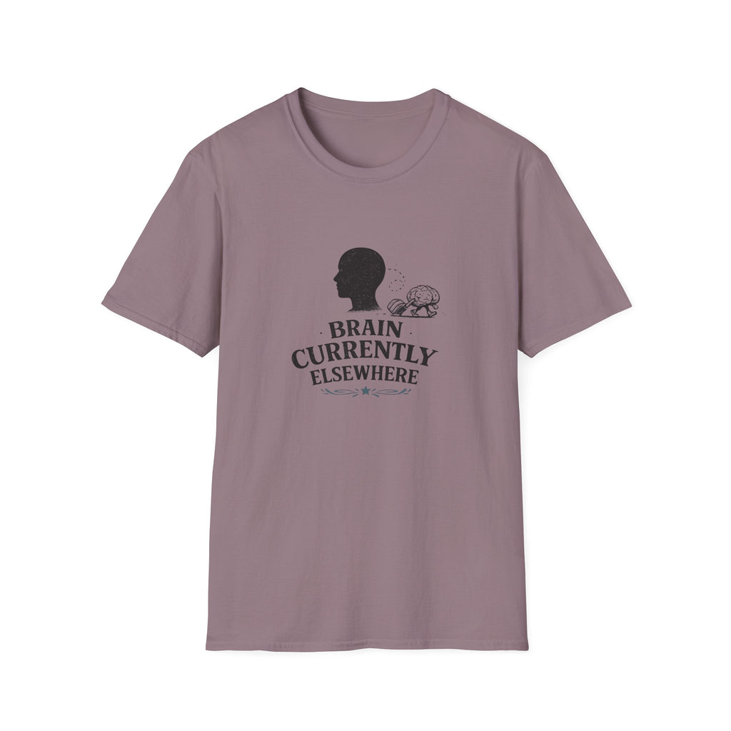 Brain Currently Elsewhere T-Shirt