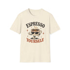 Espresso Yourself T-Shirt