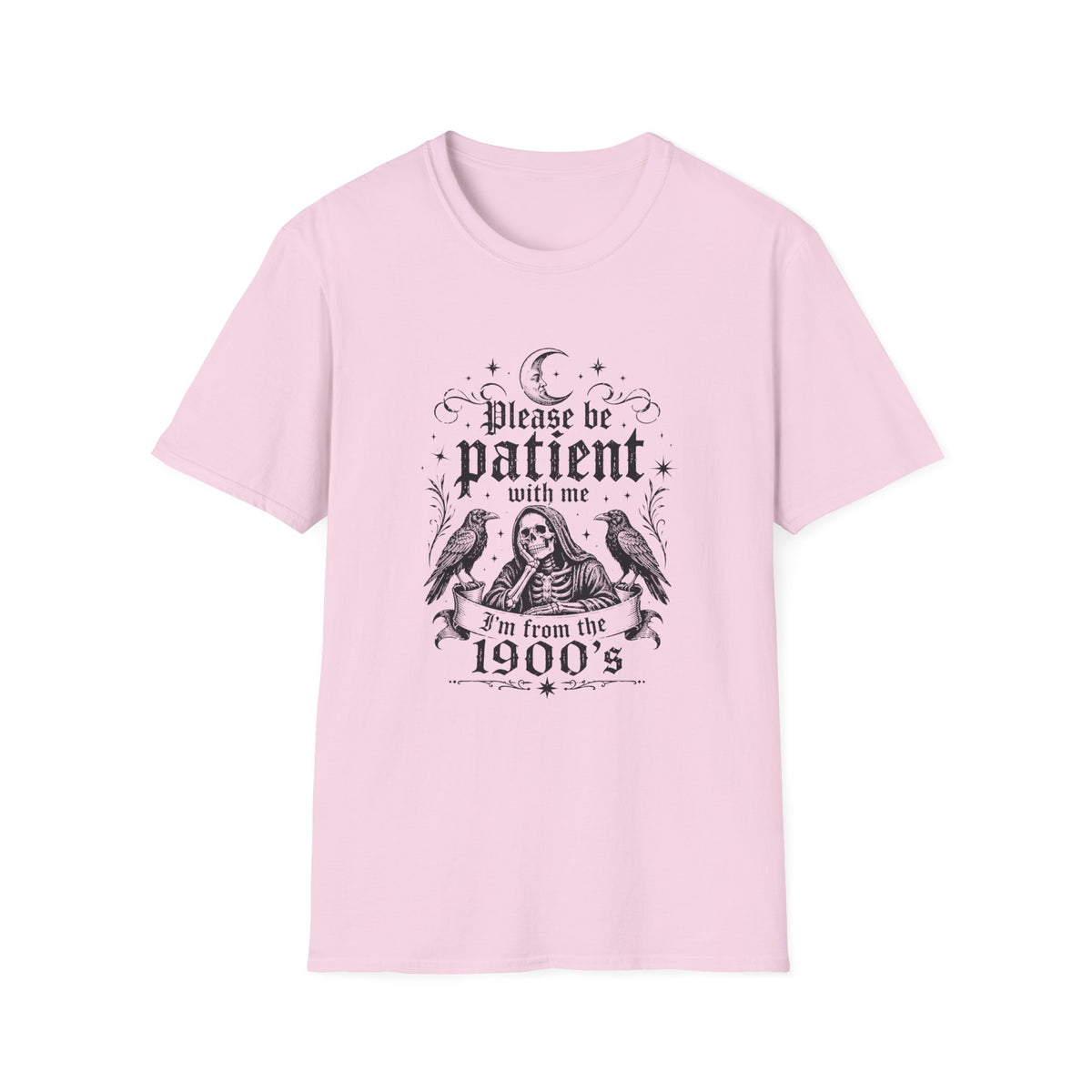 Please Be Patient With Me T-Shirt