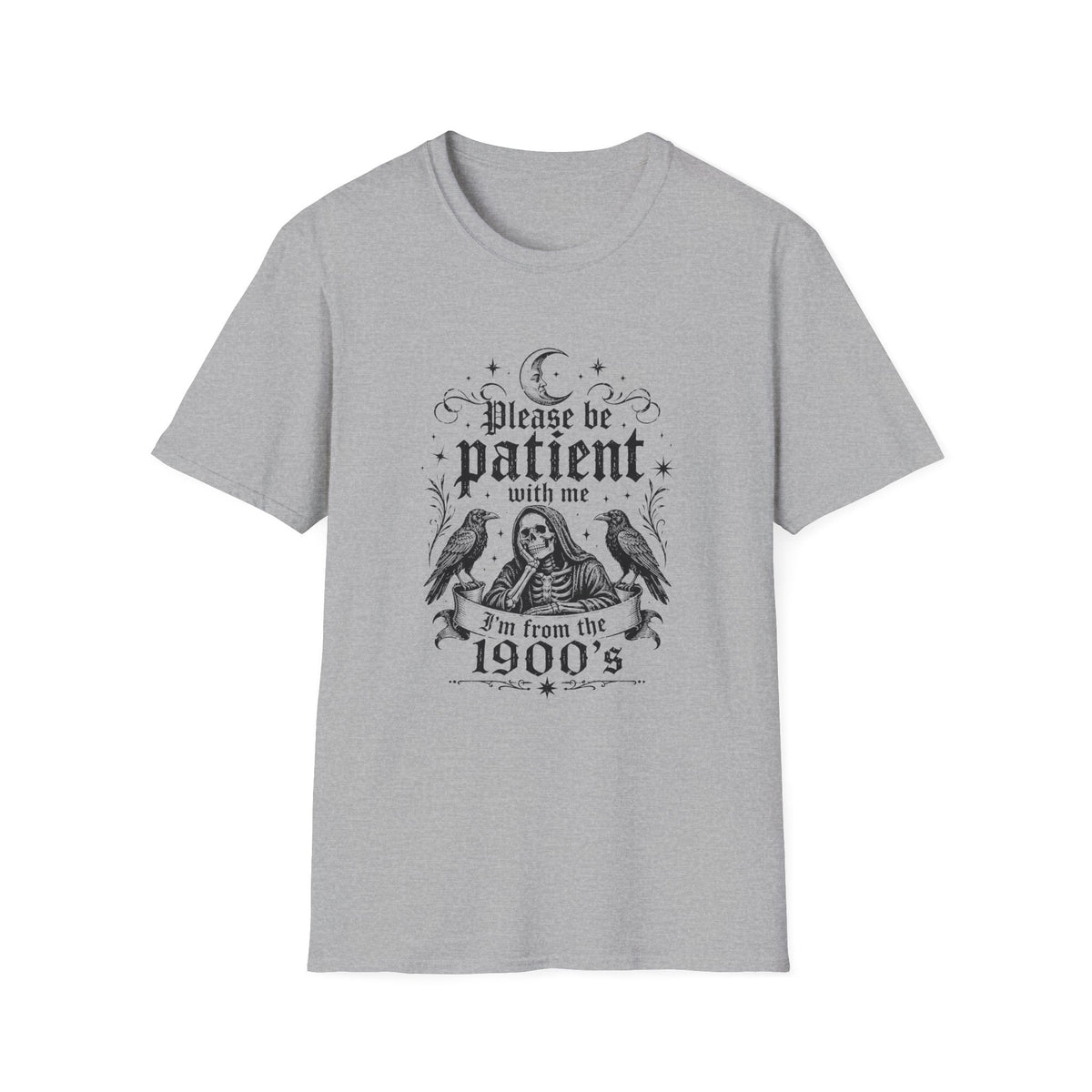 Please Be Patient With Me T-Shirt