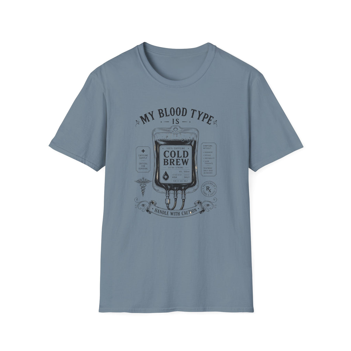 My Blood Type is T-Shirt