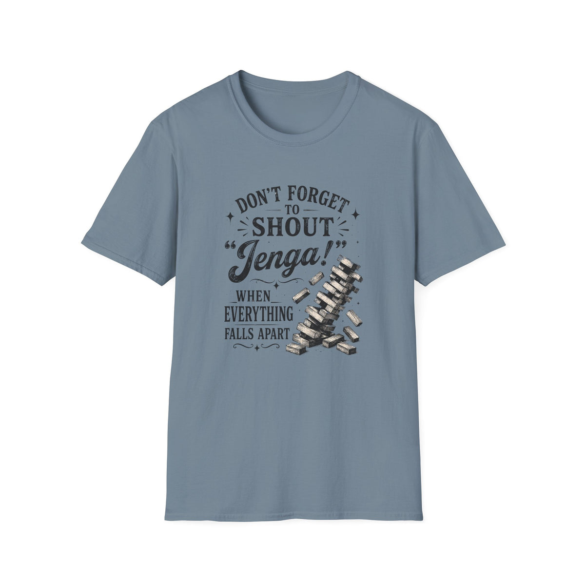 Don't Forget to Shout T-Shirt