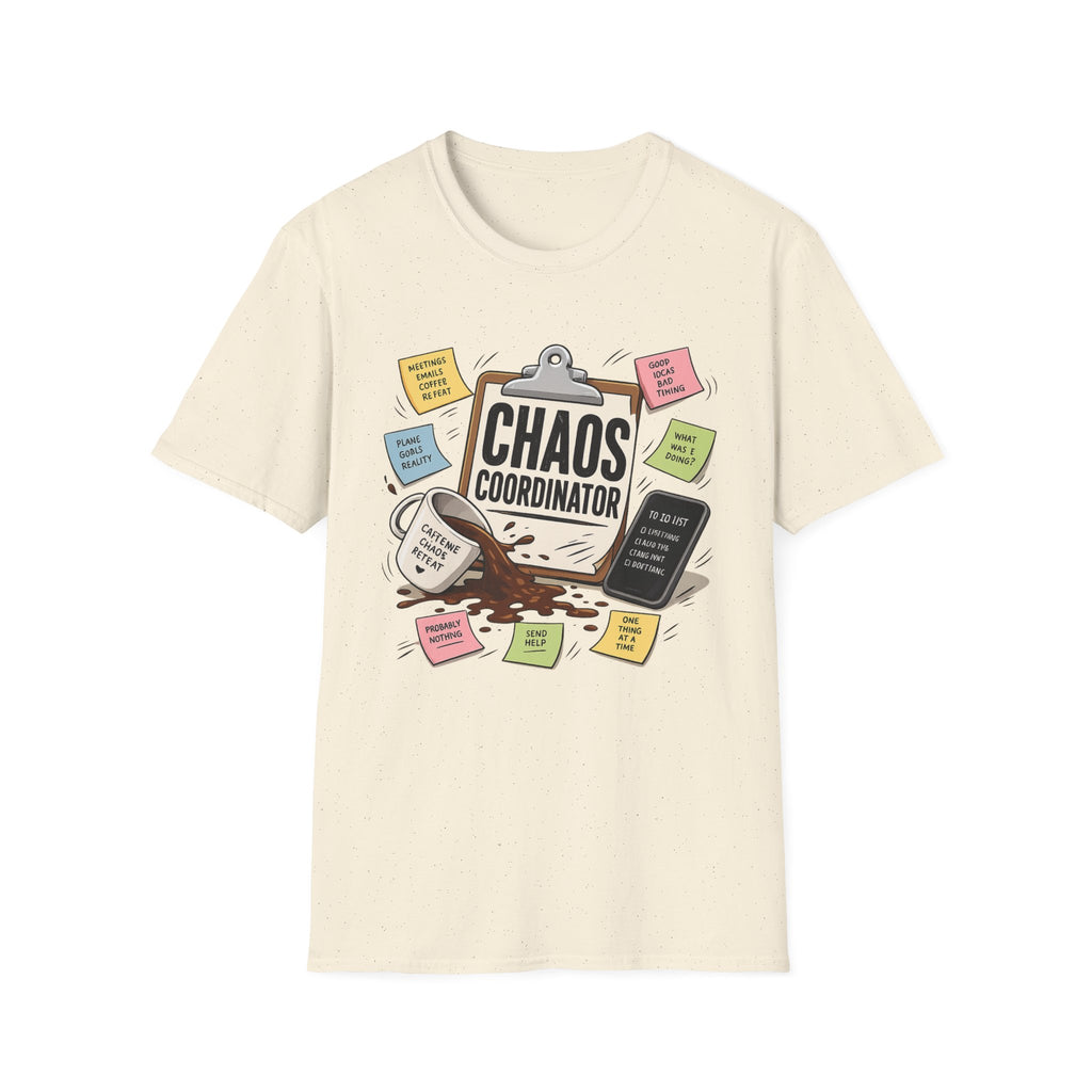Chaos Coordinator T-Shirt