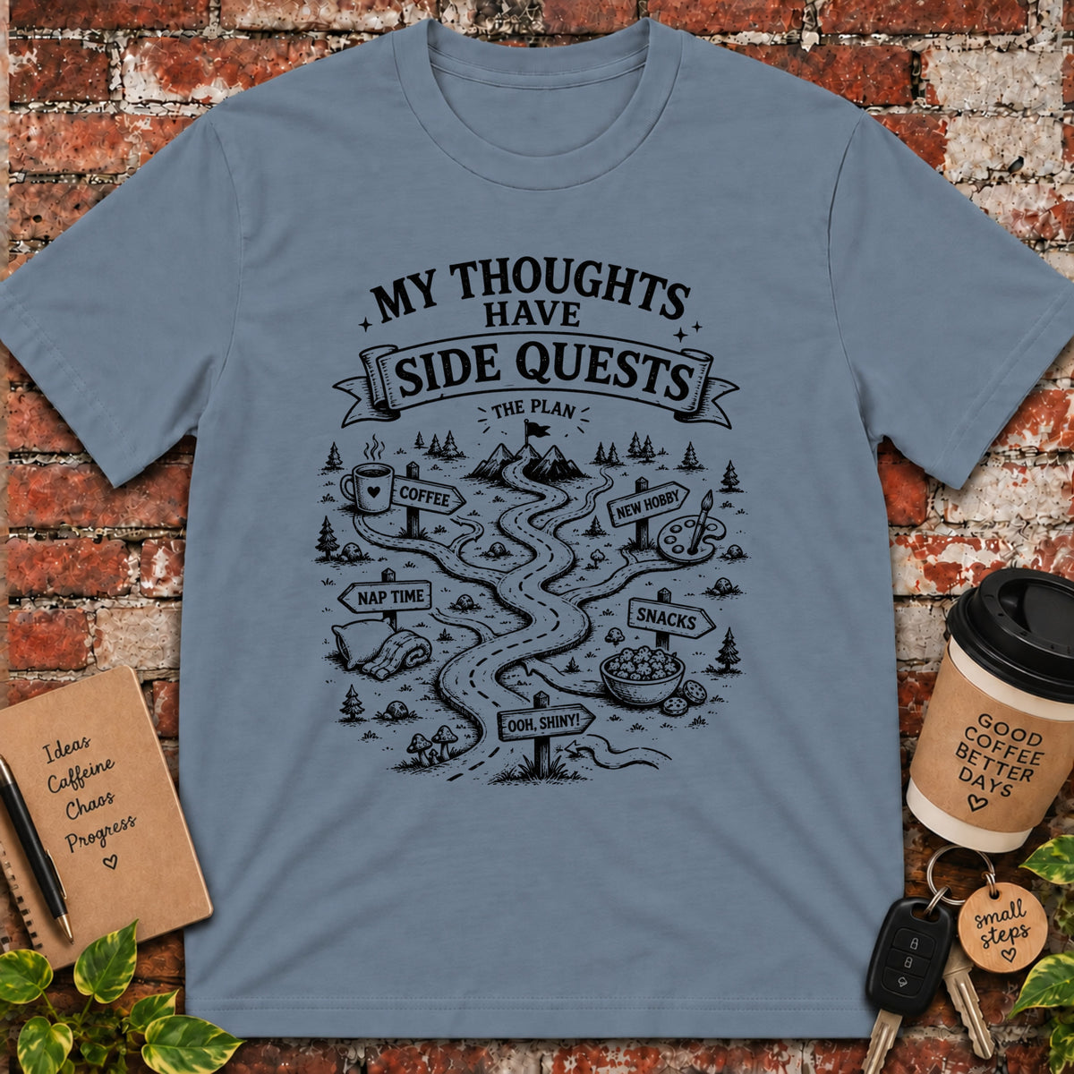 My Thoughts Have Side Quests T-Shirt