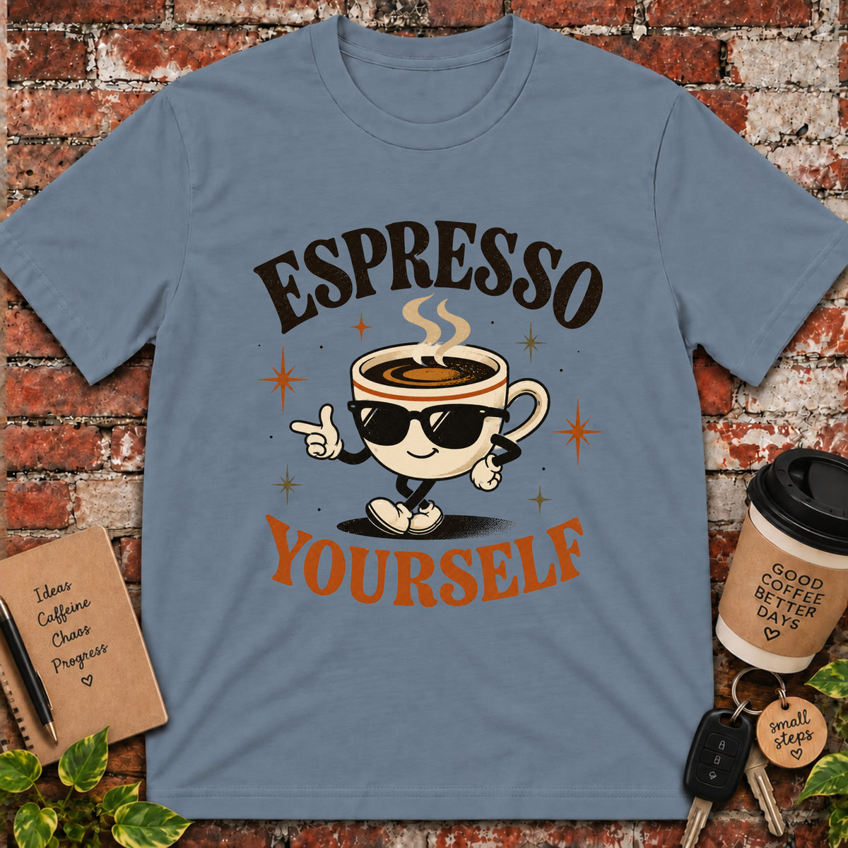 Espresso Yourself T-Shirt