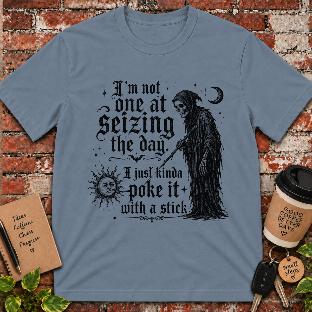 I'm Not One at Seizing T-Shirt