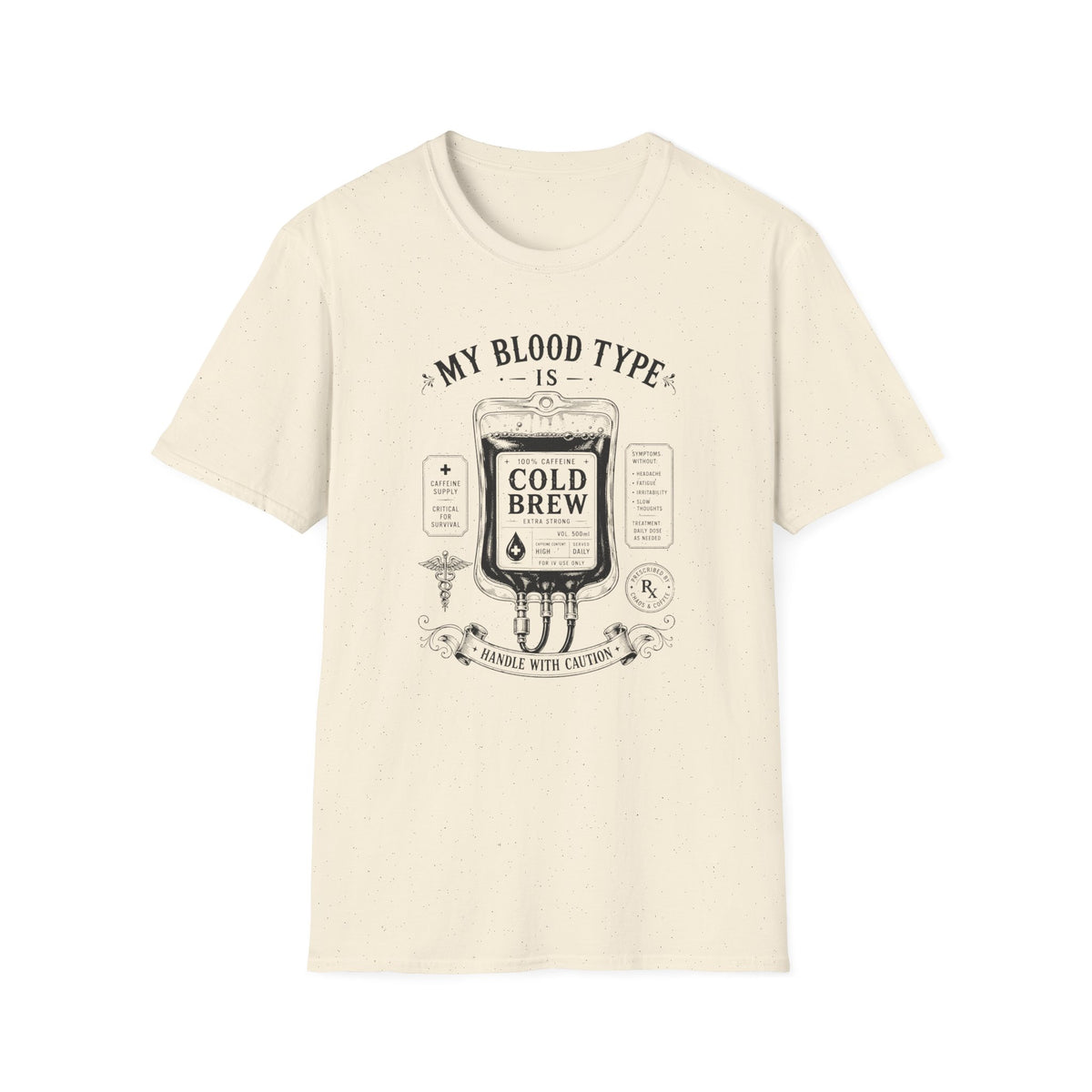 My Blood Type is T-Shirt