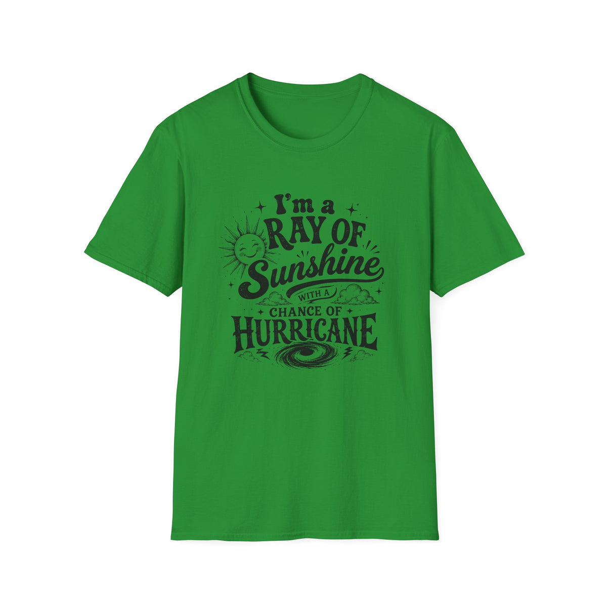 I'm a Ray of Sunshine T-Shirt
