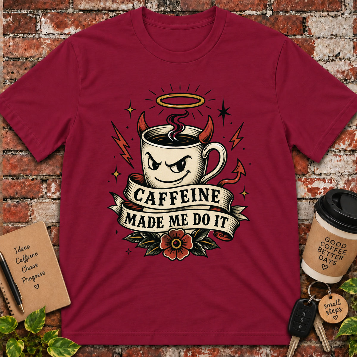 Caffeine Made Me Do It T-Shirt