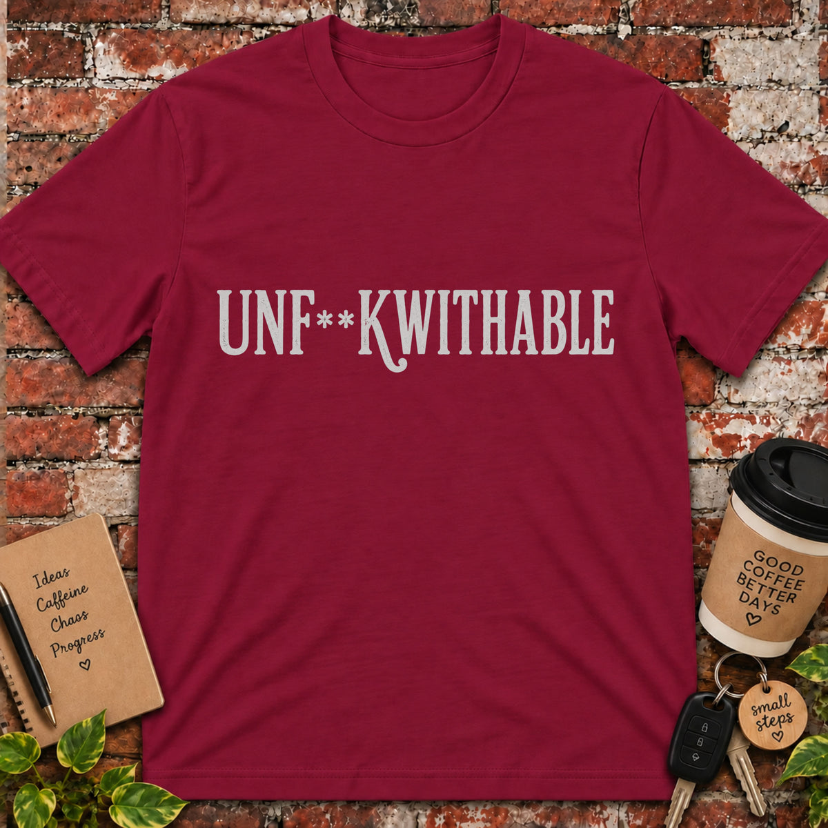 Unf*ckwithable T-Shirt