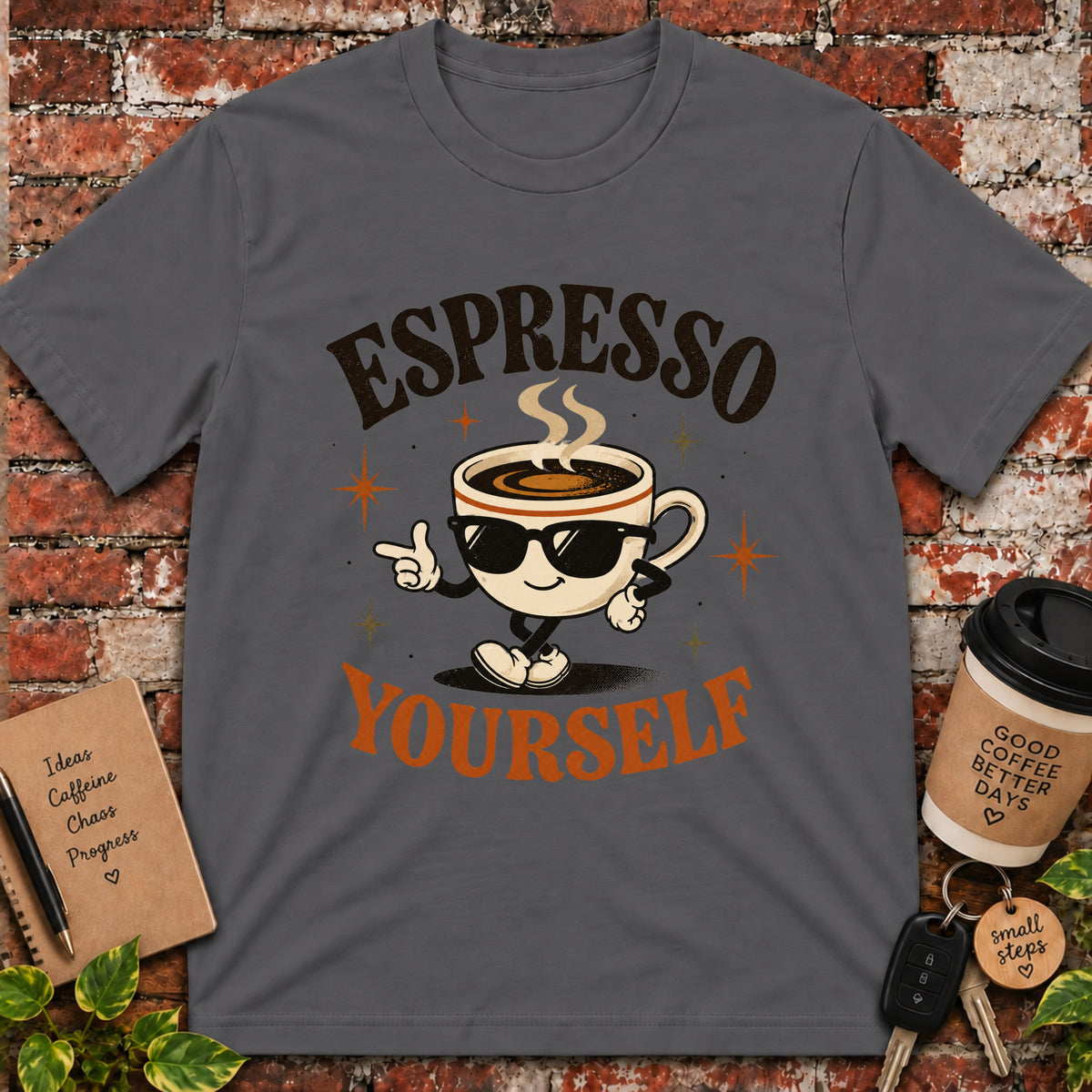 Espresso Yourself T-Shirt