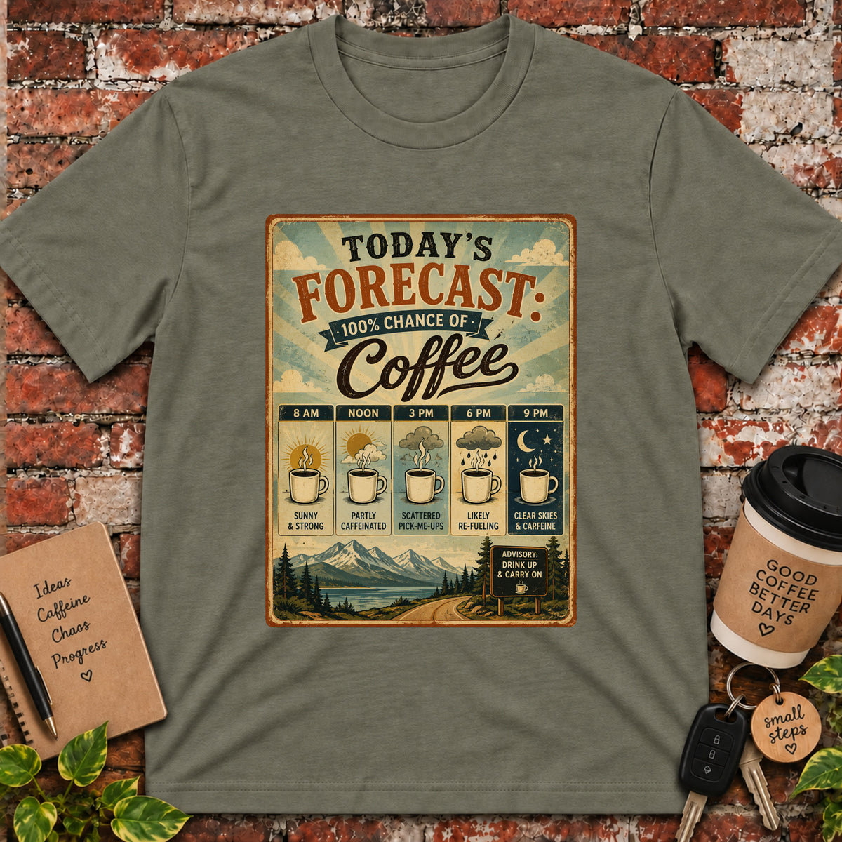 Today's Forecast T-Shirt
