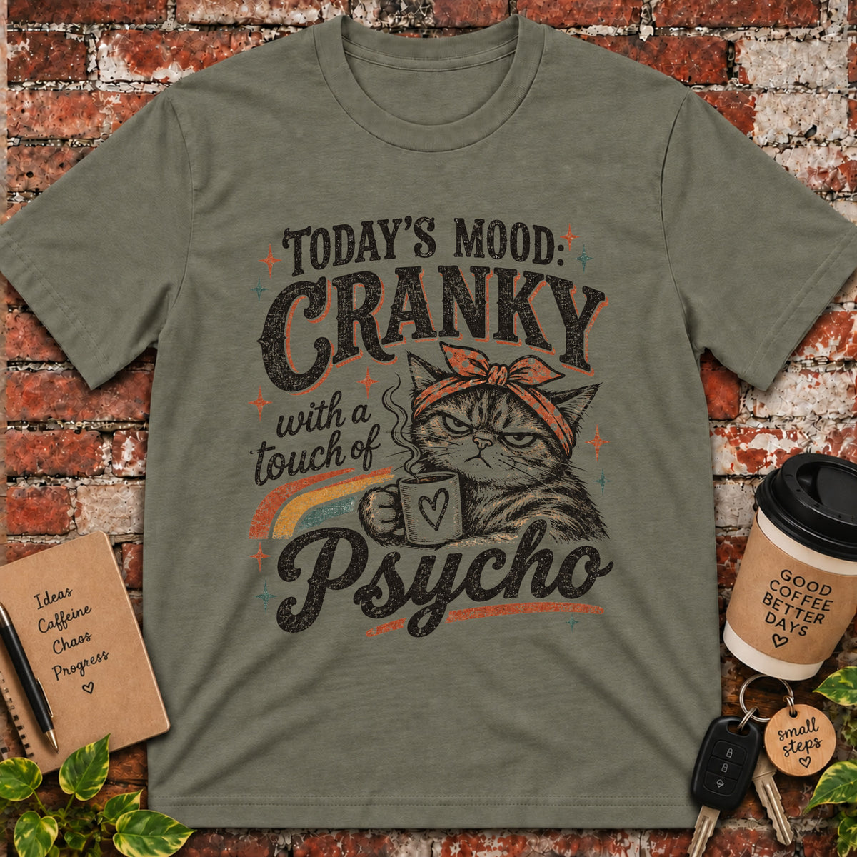 Today's Mood Cranky T-Shirt