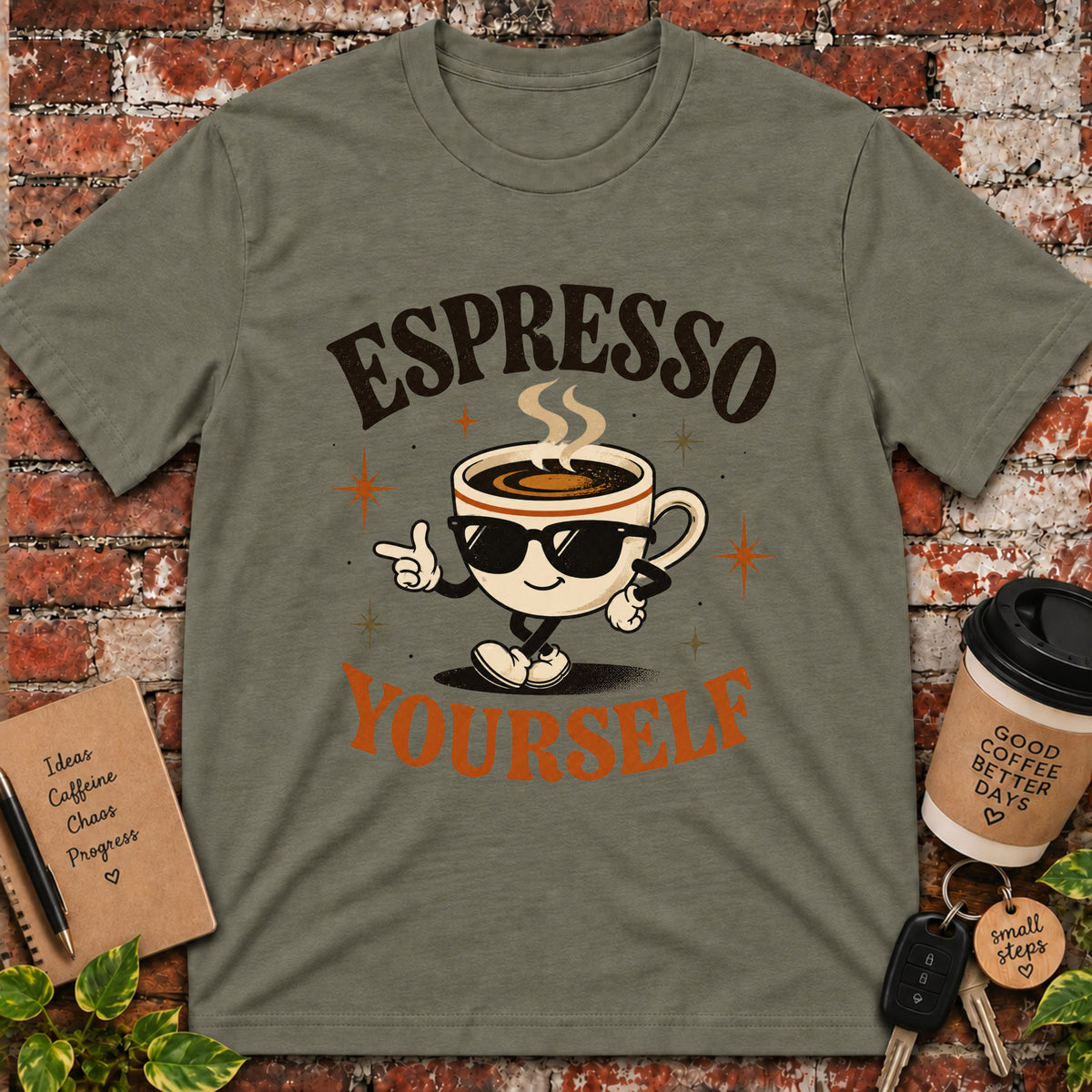 Espresso Yourself T-Shirt