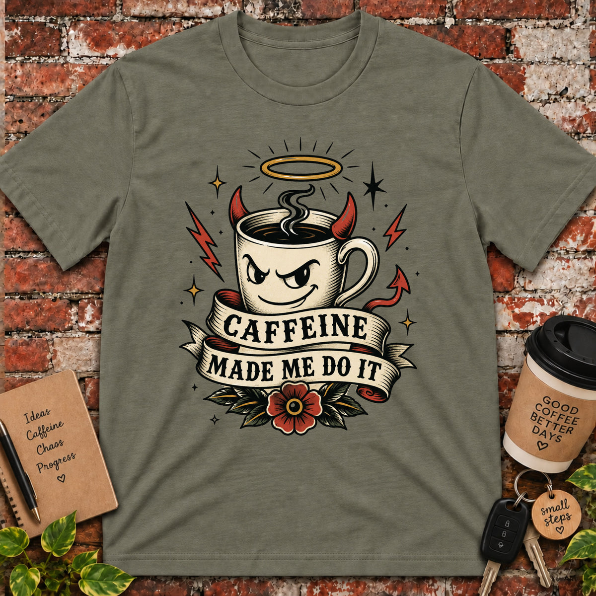 Caffeine Made Me Do It T-Shirt