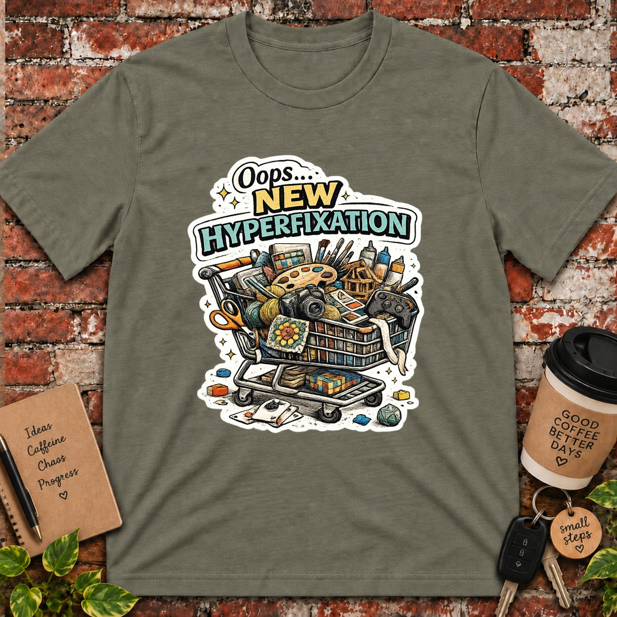 Oops New Hyperfixation T-Shirt